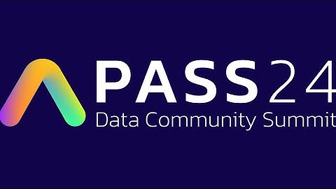 PASS Data Summit 2024, Seattle..!!