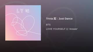 BTS ~ Trivia 起 : Just Dance