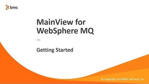 MainView for WebSphere MQ - Getting Started