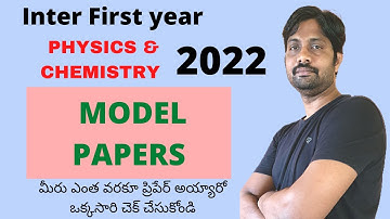 Inter First Year Physics and Chemistry 2022 Model Papers (10 Model Papers ) || Don’t Miss This Video
