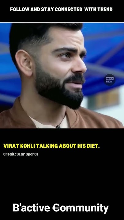 virat-kohli-talking-about-his-own-healthy-eating-habits-healthy