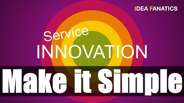 Make Service Innovation Simple