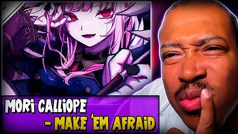 Mori Calliope | Make em afriad Reaction