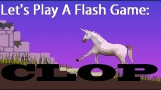 Lets Play A Flash Game Clop Nei