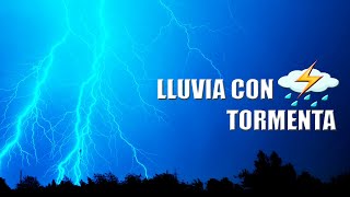 ⚡ Sonido de Lluvia y Truenos ⚡ LLUVIA con TORMENTA (lluvia con truenos) tormenta, fuerte lluvia