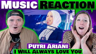 Putri Ariani - I Will Always Love You REACTION Live in Jakarta @putriarianiofficial