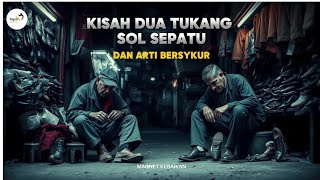 Kisah Dua Tukang Sol Dan Arti Bersukur