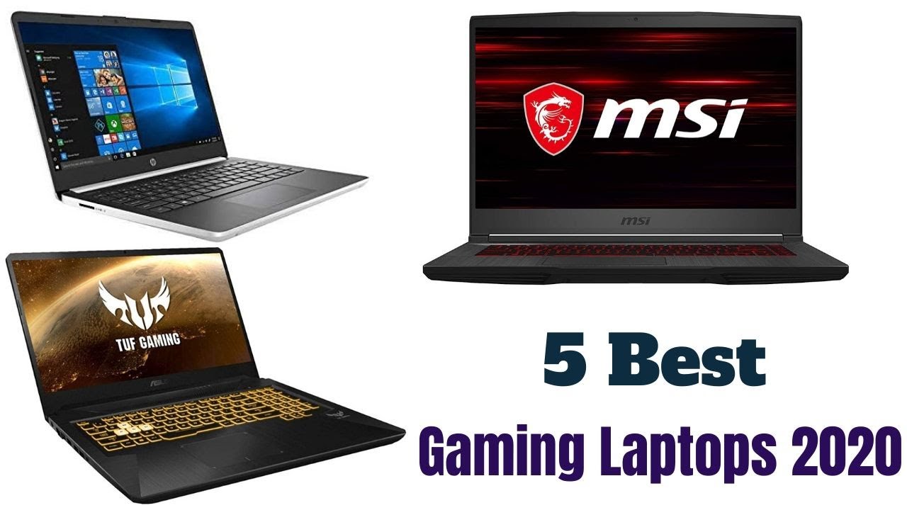 5 Best Gaming Laptops 2020