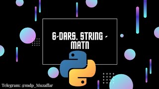#06 - dars. String  (Matn).