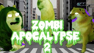 Zombie apocalypse capitulo 2, serie cheems | Mr hilos jp