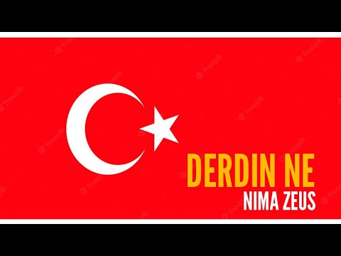 Nima Zeus — Derdin Ne [ Turkish Music ] New 2022 | آهنگ جدید ترکی نیما زئوس
