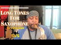 Long Tones For Saxophone