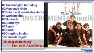 SLAM - KESAN TERBUKTI FULL ALBUM