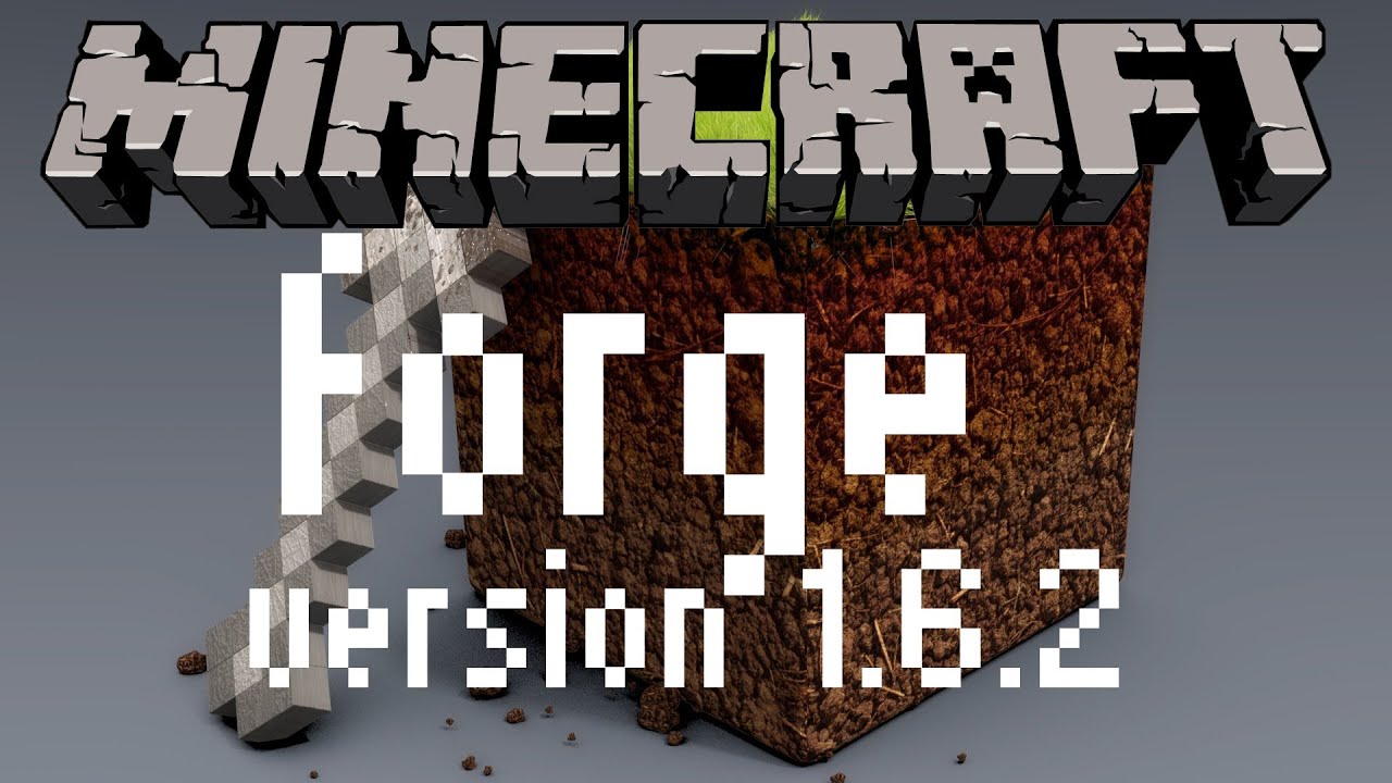 Minecraft 1.6.2-как установить Forge/моды
