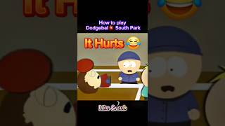 Funny South Park Clip Dodgeball