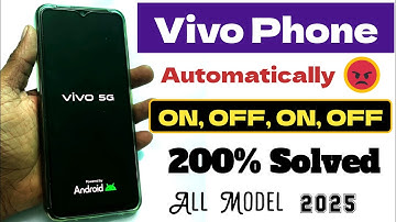 Vivo phone Automatic Restart Problem 2025😭 Vivo automatic on off Problem Solution, Vivo switch off