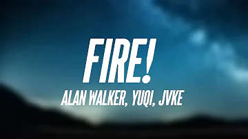 Fire! - Alan Walker, Yuqi, JVKE [Lyrics Video] 🪗