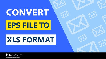How to Convert EPS File to XLS Format – Reliable Solution