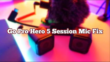 Go Pro Hero 5 Session Mic Cuts Out / Second Recording! -Simple Fix-