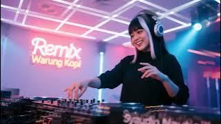 Warung Kopi – Dangdut Remix DJ Remix Terbaru