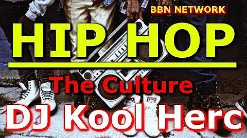 Hip Hop The Culture Chapter 1 DJ Kool Herc