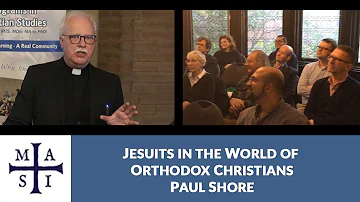 Jesuits in the World of Orthodox Christians, Paul Shore