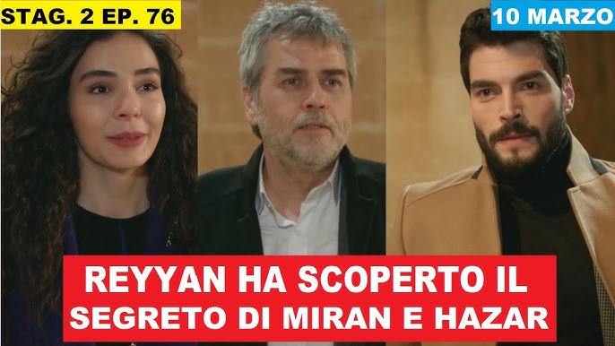 Hercai Amore e Vendetta 76 episodio della 2 stagione anticipazioni - lunedì  10 marzo Real Time - YouTube