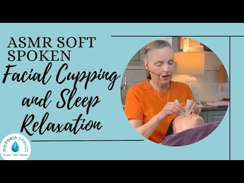 WHOLE ASMR FACIAL CUPPING ✨ & GUIDED SLEEP RELAXATION 💕 with Victoria and Cathy