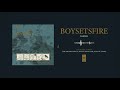 Boysetsfire "Empire"