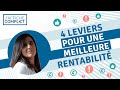 Les leviers indispensables pour une meilleure rentabilit