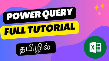 Power Query Full Course in Tamil |Power Query Full Tutorials For Beginners In தமிழ்