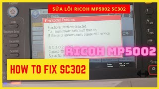 Celebrity How to fix error Code SC302 Ricoh Mp 4000 Mp5000 Mp4001 MP5001 Mp4002 Mp5002| Ricoh Error Code SC302 Net Worth