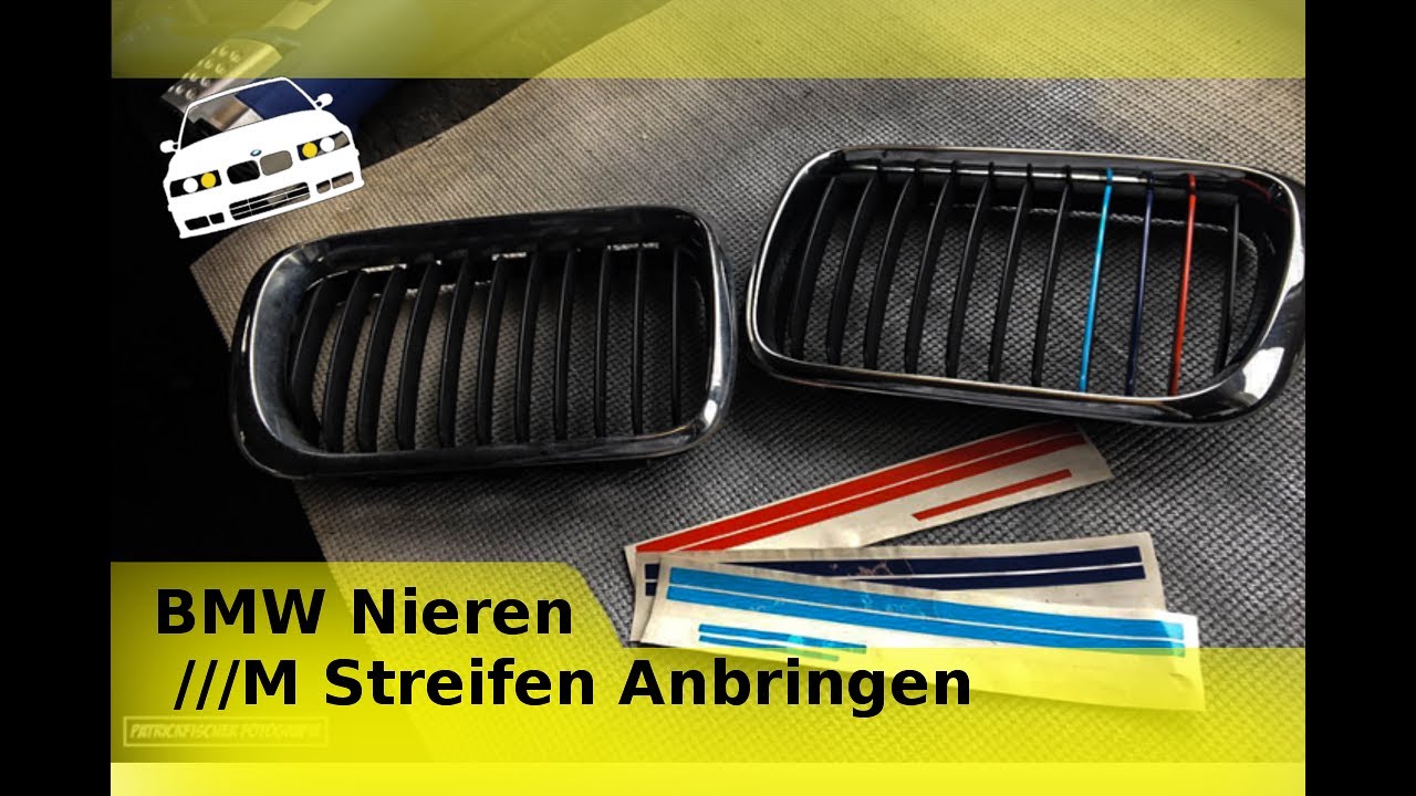 BMW Nieren ///M Streifen Anbringen 