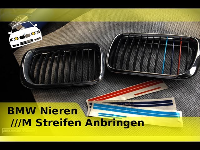 BMW Nieren ///M Streifen Anbringen 