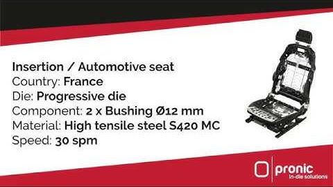 In-die Bushing insertion by Pronic