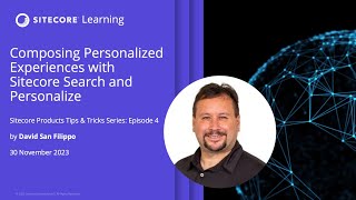 Composing Personalized Experiences with Sitecore Search and Personalize