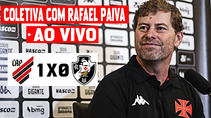 AO VIVO: COLETIVA RAFAEL PAIVA PÓS JOGO I ATHLETICO PR 1 x 0 VASCO - CAMPEONATO BRASILEIRO 2024