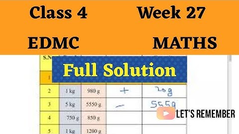 EDMC | CLASS 4 | WEEK 27 | MATHS | WORKSHEET | FULL SOLUTION |