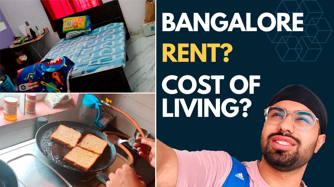 Life Of A Bachelor In Bangalore Cost Of Living Rent Food Is It