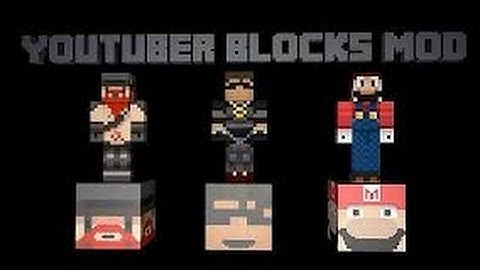 Youtubers Block Mod For 1.6.4