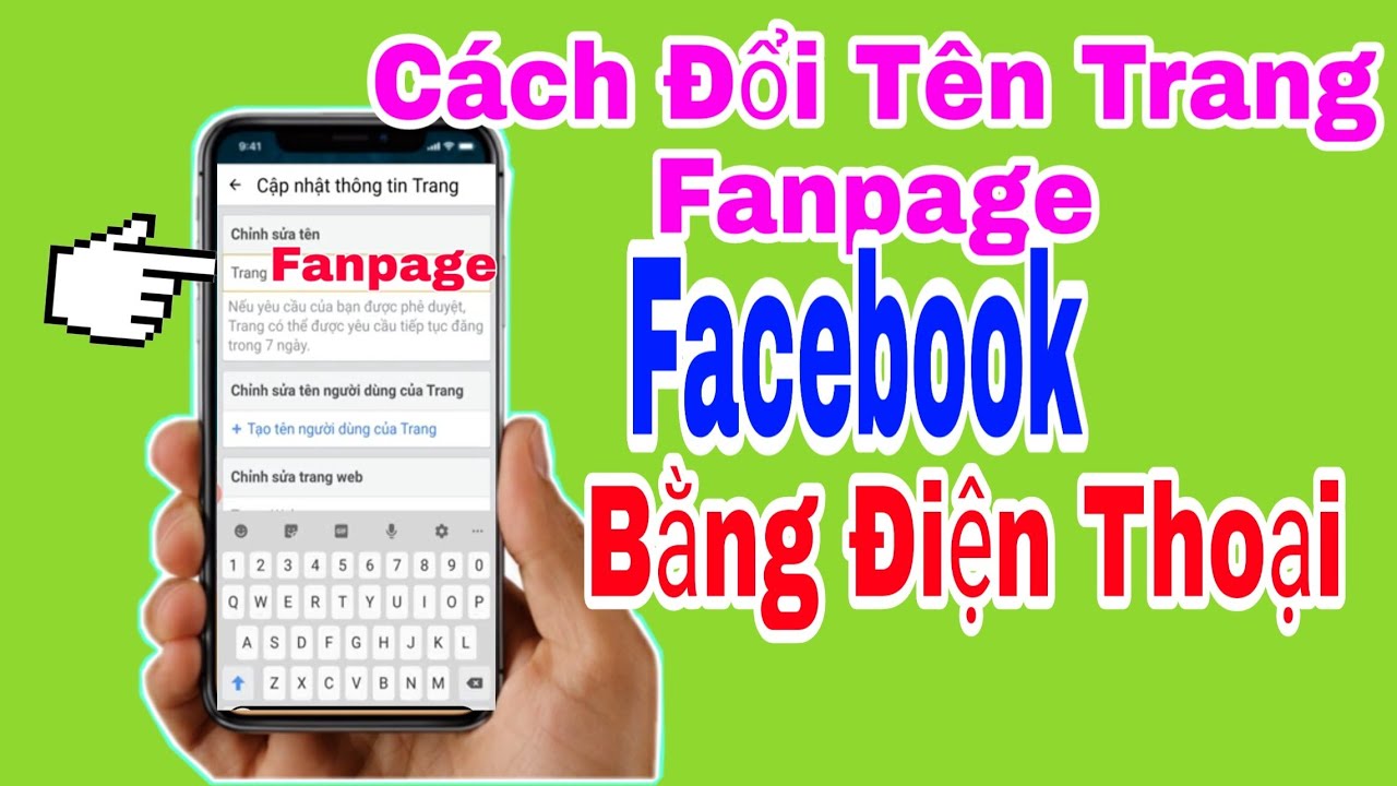Cách đổi tên trang fanpage facebook bằng điện thoại – Cách đổi tên Fanpage facebook trên điện thoại