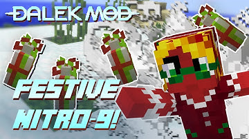 #9 Festive Nitro-9 | Dalek Mod Advent Calendar 2020