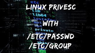 Linux Privilege Escalation With Pwd And Group Files