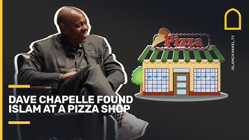Netflix: Muslim comedian Dave Chappelle found Islam at a pizza shop | Islam Channel