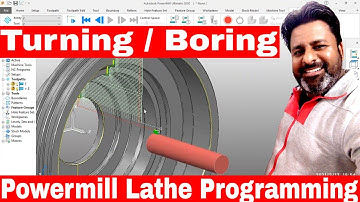 Powermill 2023 turning | Powermill Boring roughing and finishing | Powermill cnc Turning lathe