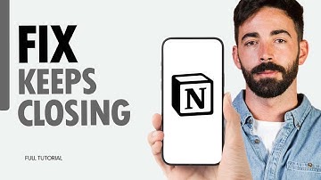 How To Fix Keeps Closing On Notion App 2024