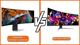 Samsung Odyssey Oled G9 Vs Msi Mpg 491Cqp Comparison Which Handles High Refresh Better?