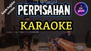 Perpisahan - camelia Malik ( karaoke ) Koplo bajidor version