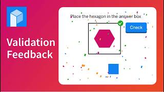 Actions in Polypad: Options for Validation Feedback Net Worth