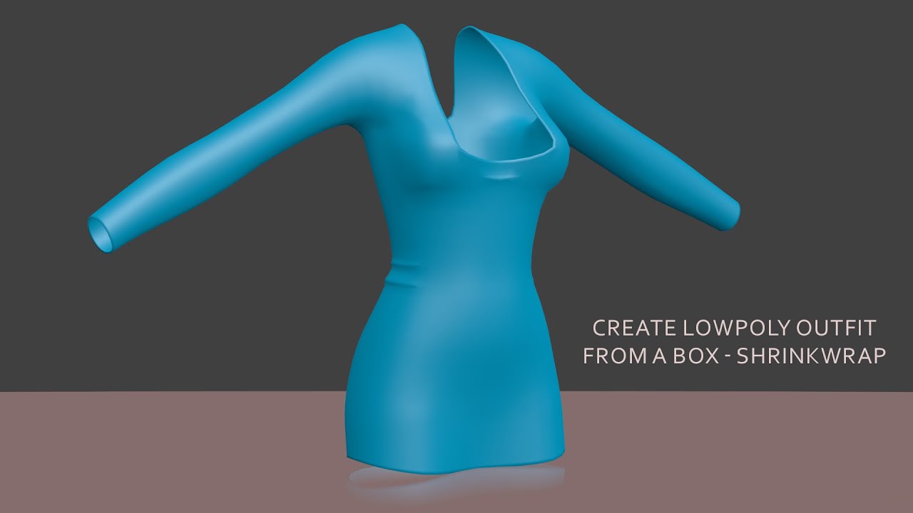 [NEW] Modeling clothes in blender from a cube using Shrinkwrap modifier ...